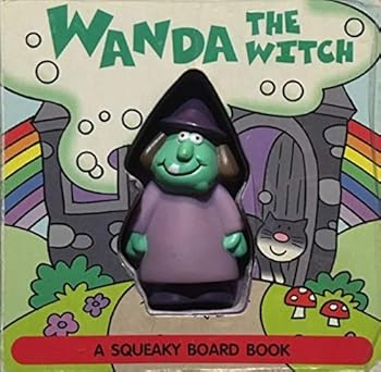 Board book Wanda the Witch (A Squeaky Board Book) Book