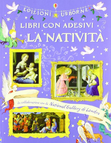 La Natività. Con adesivi. Ediz. illustrata La Natività. Con adesivi. Ediz. illustrata