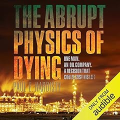 The Abrupt Physics of Dying cover art