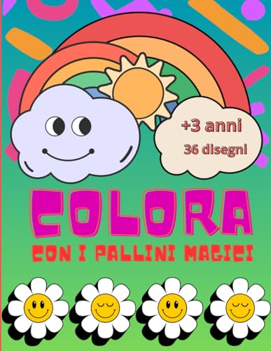 Colora con i Pallini Magici: Libro da Colorare per Bambini. +3 anni , 21x28 cm, disegni da colorare