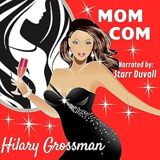 Mom Com Audiolibro Por Hilary Grossman arte de portada