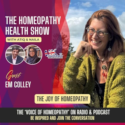 Page de couverture de EP142: The Joy of Homeopathy with Em Colley