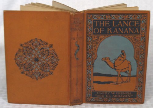 The Lance of Kanana: A Story of Arabia B0008D1O36 Book Cover