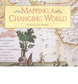 Hardcover Mapping a Changing World Book