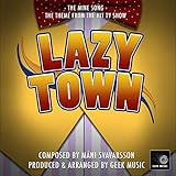 The Mine Song (From 'Lazy Town')
