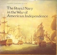 Royal Navy in the War of American Independence 0118807706 Book Cover