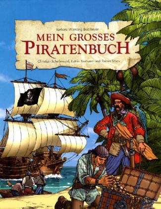 Mein großes Piratenbuch Mein großes Piratenbuch