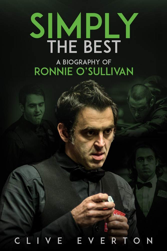 Pitch Publishing Ltd Simply the Best: A Biography of Ronnie O'Sullivan