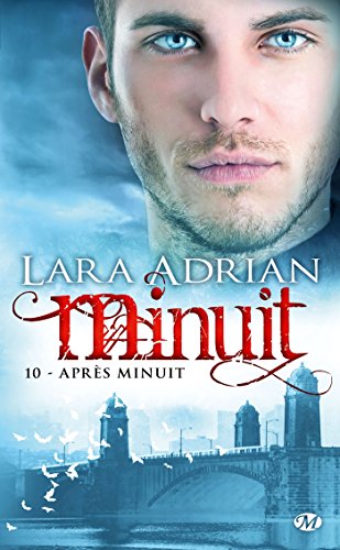 Télécharger Minuit, Tome 10: Après Minuit Livre PDF Gratuit