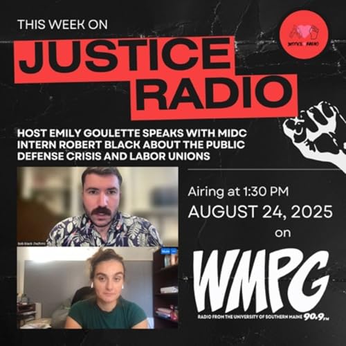 Robert Black (Intern) Public Defense and Unions Podcast Por arte de portada