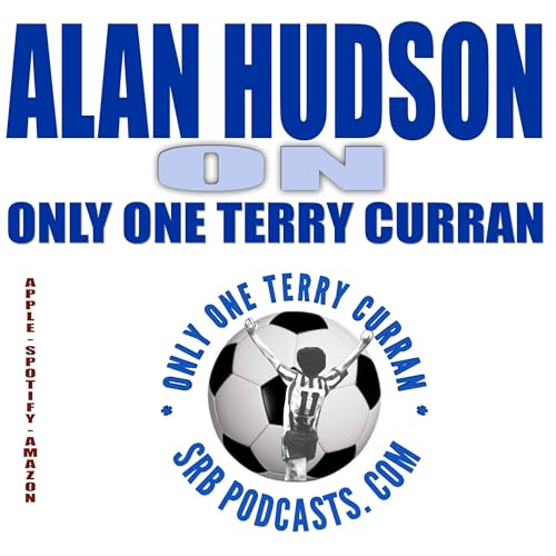 Page de couverture de Alan Hudson On Only One Terry Curran