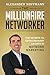 The Millionaire Networker