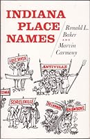 Indiana Place Names 0253141672 Book Cover