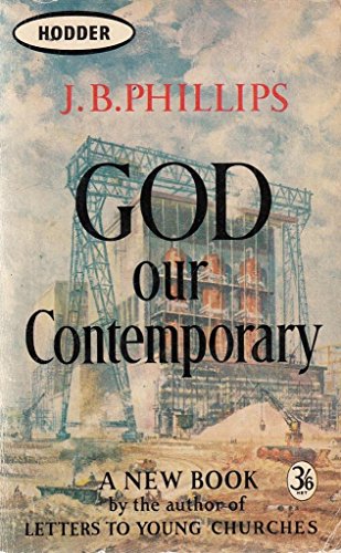 God Our Contemporary B0000CL062 Book Cover