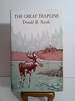 The Great Trapline 093535400X Book Cover