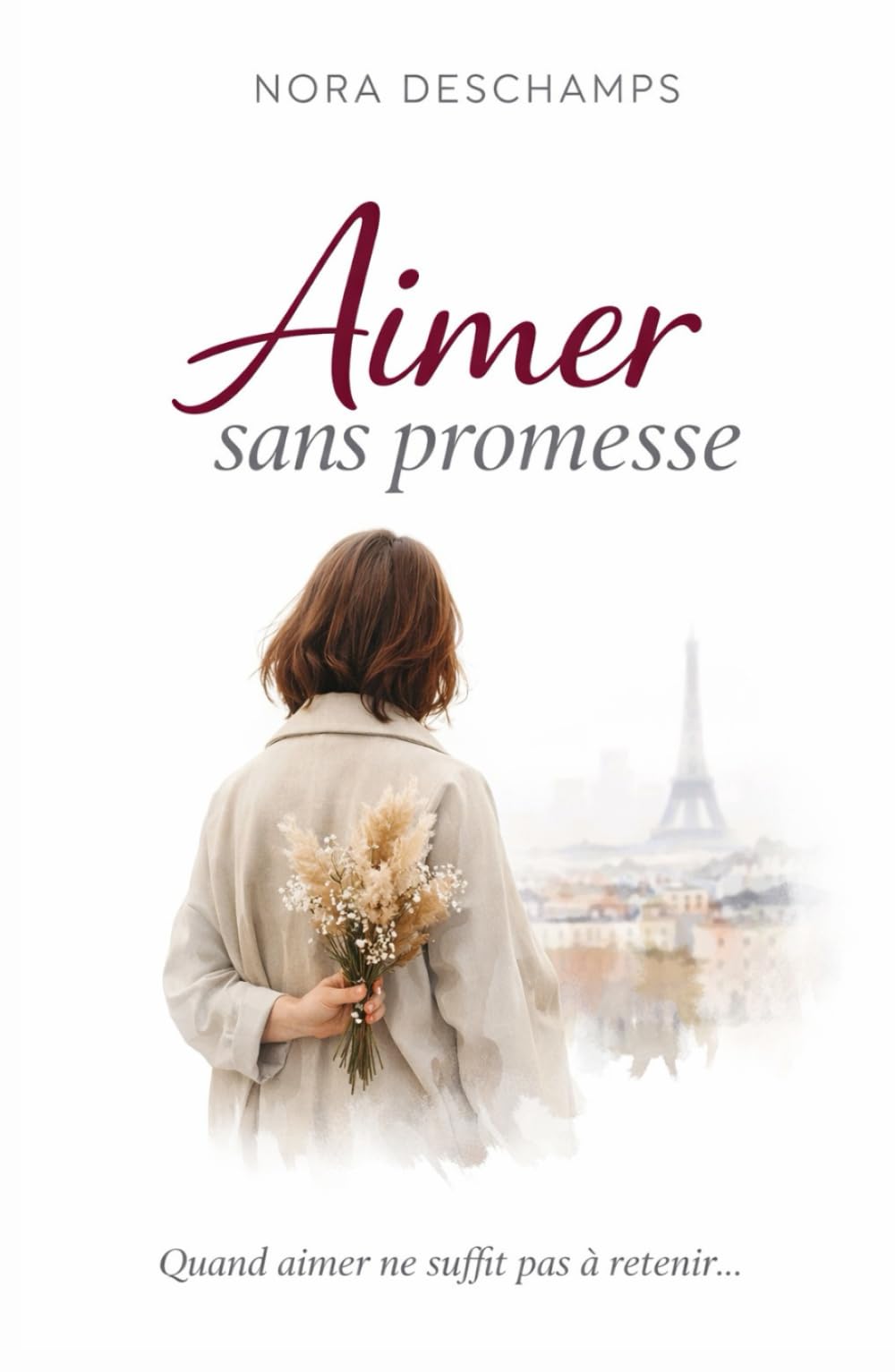 Aimer sans promesse: Et si l’amour le plus vrai était celui qui ne promet rien… mais ne ment jamais ?