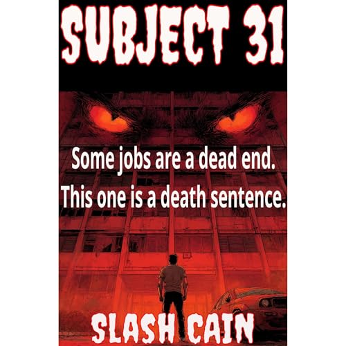 Subject 31 Audiolibro Por Slash Cain arte de portada