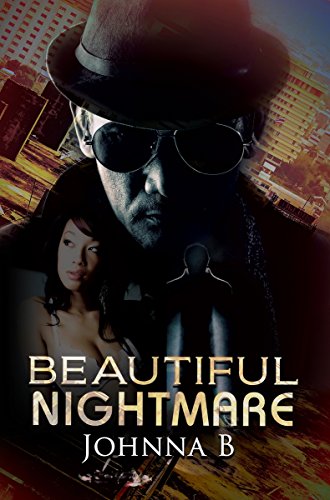 Beautiful Nightmare (English Edition) Beautiful Nightmare (English Edition)