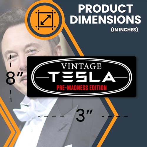 Image of Magnet Me Up Vintage Tesla Pre-Madness Edition 3x8 Inches Retro Car Magnet for Tesla Fans Waterproof, UV-Printed Magnetic Decal for Cars, Trucks, SUVs Made in USA