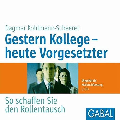 Kohlmann-Scheerer, D: Gestern Kollege - heute