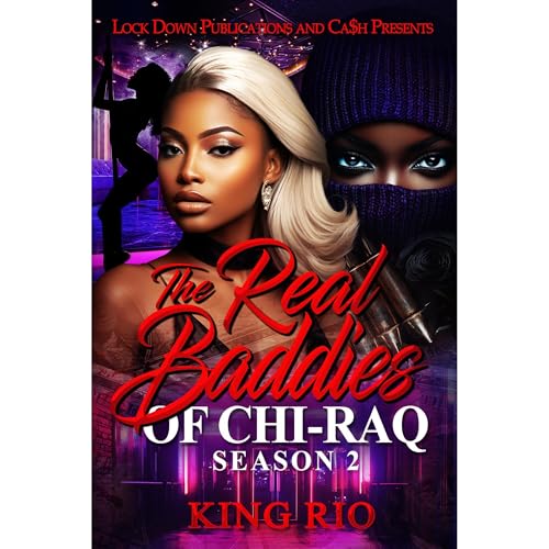 The Real Baddies Of Chi-raq 2 (Authored by King Rio) episode artwork