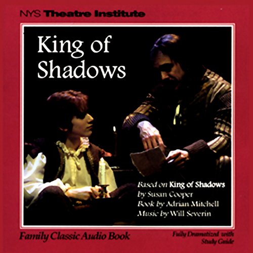 King of Shadows (Dramatized) (Audio Download) Susan Cooper, full cast