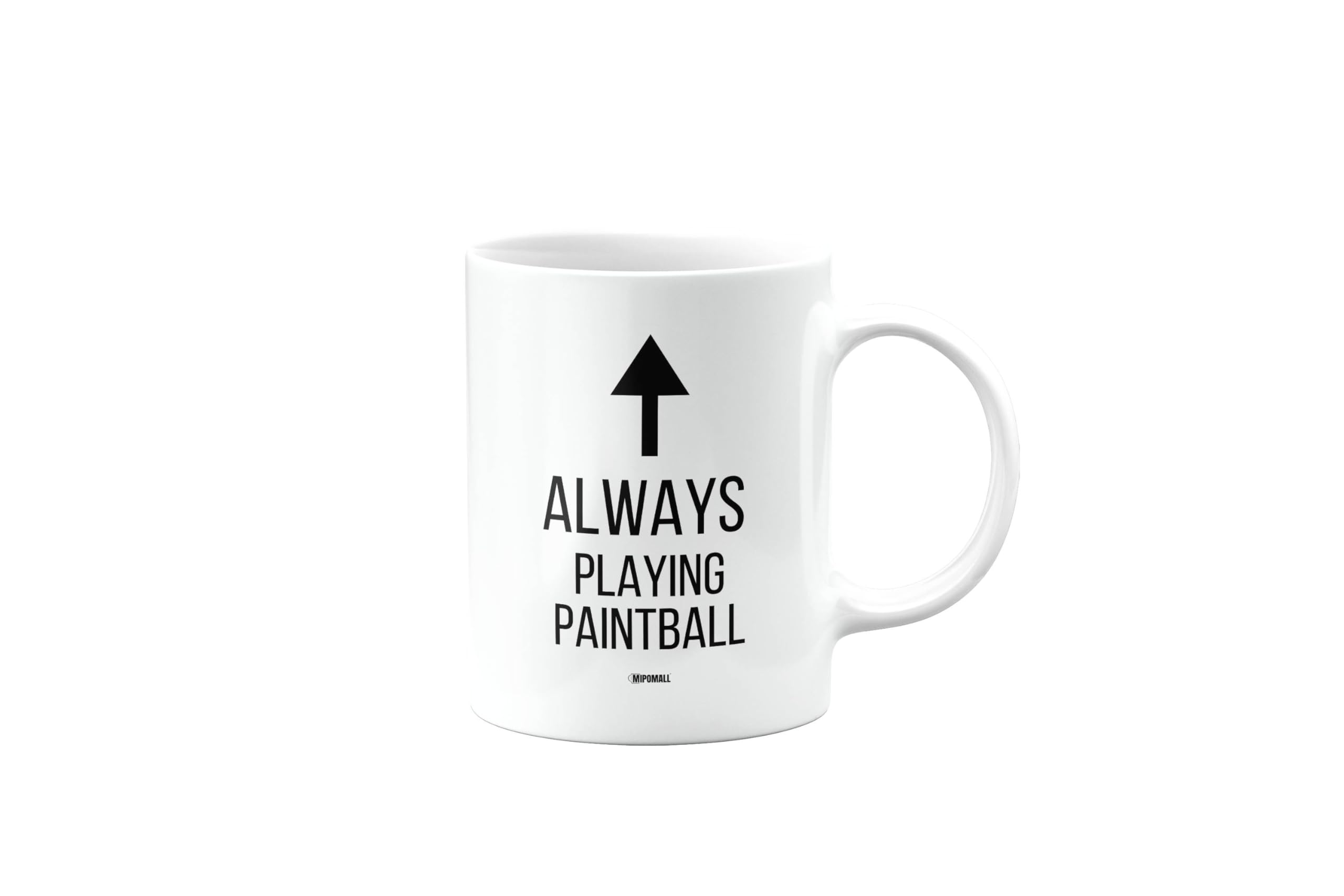 MIPOMALL Always Playing Paintball for Paintballer, Funny Birthday Mug for Men or Women, Colleague, Boss, Friend, Employee, Manager, Staff, Family, Mum, Dad, Presents for Christmas, mm-CA_245_76