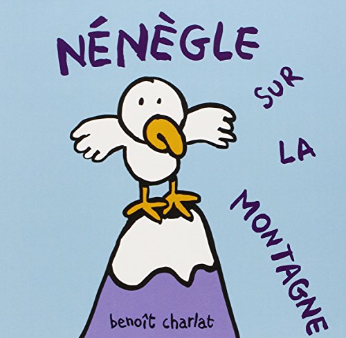 Nénègle sur la montagne