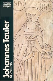 Johannes Tauler: Sermons (Classics of Western Spirituality) (English and German Edition)