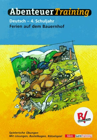 AbenteuerTraining, Ferien auf dem Bauernhof, 4. Schuljahr, neue Rechtschreibung