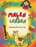 MALEN & LERNEN.: Spanische Kultur