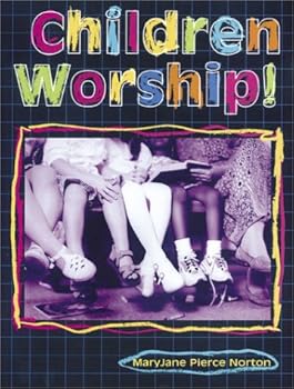 Paperback Children Worship! Book