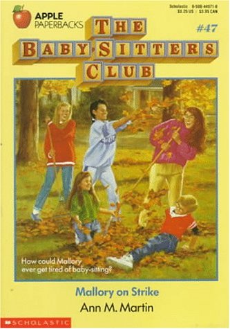 Mallory on Strike (Baby-sitters Club)