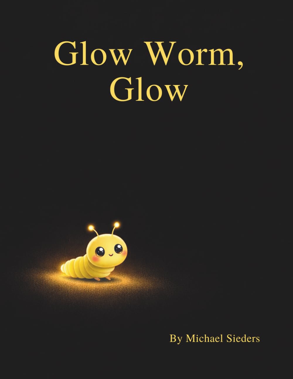 Glow Worm, Glow