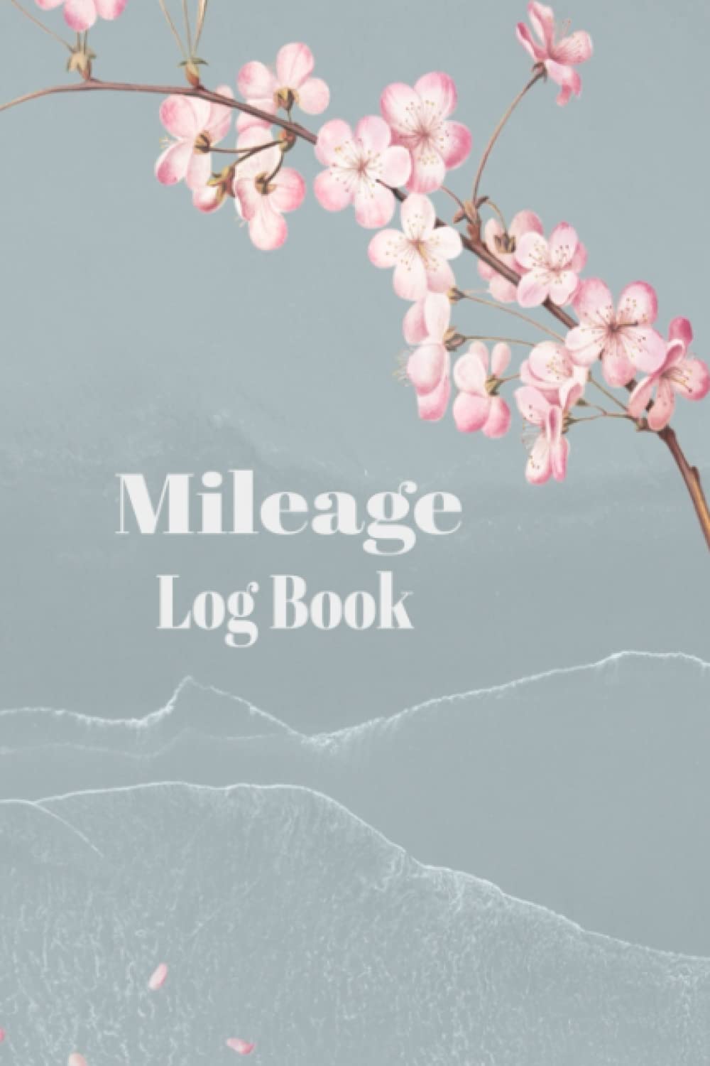 Mileage Log Book: Vehicle Mileage Tracker Journal for Women | Mileage Expense Record for Business & Personal Taxes| Gas Mileage Log Books