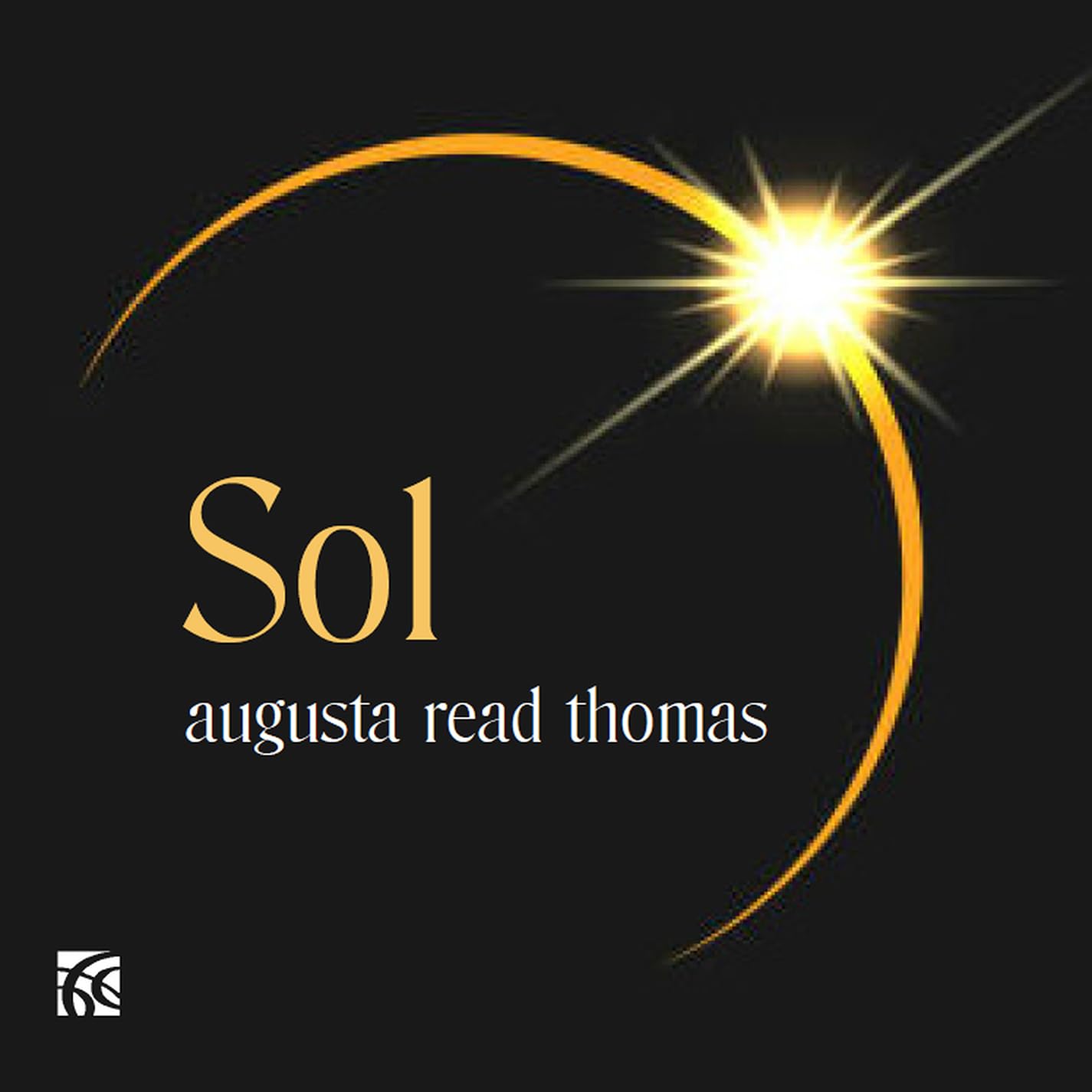 Augusta Read Thomas - Augusta Read Thomas: Sol CD Album - Used