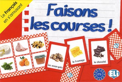 Télécharger Faisons les courses ! : Le français en s'amusant Francais PDF