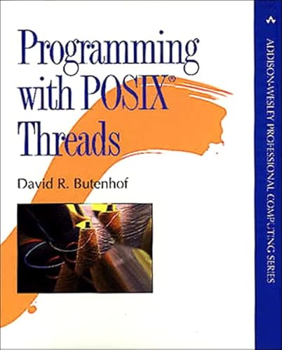 Programming with POSIX Threads (English Edition)