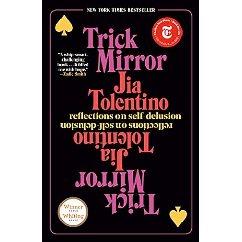 Trick Mirror: Reflections on Self-Delusion Cover