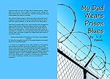 Photo Gallery my dad wears prison blues (english edition) Photo Gallery my dad wears prison blues (english edition)