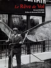 Download Le Rêve de Vol ou l'Histoire des origines de l'aviation PDF