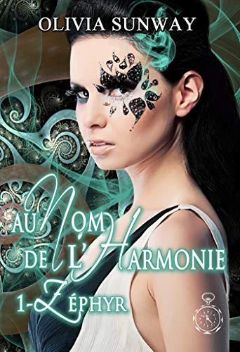 Au Nom de l'Harmonie, tome 1 : Zéphyr: Romance paranormale - fantasy urbaine - bit lit PDF