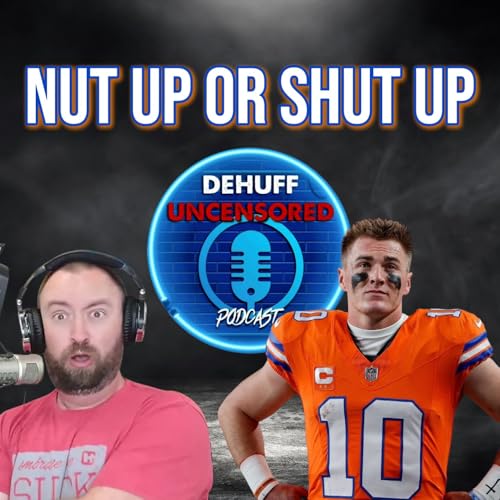 Nut up or shut up: Broncos