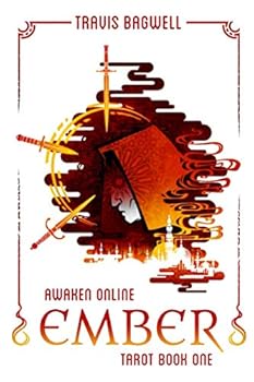 Paperback Awaken Online: Ember (Tarot #1) (Awaken Online: Tarot) Book