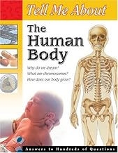 Tell Me About the Human Body