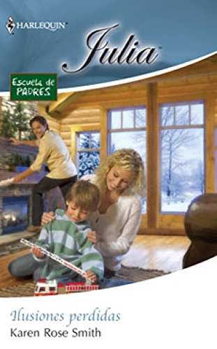 Ilusiones perdidas: Escuela de padres (1) (Julia)