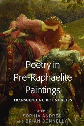 Buy Poetry in Pre-Raphaelite Paintings: Transcending Boundaries — BookShops.in