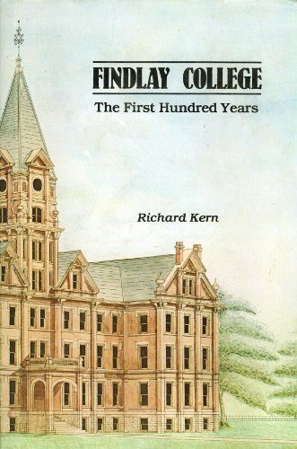 Findlay College: The First Hundred Years B0006EFICU Book Cover