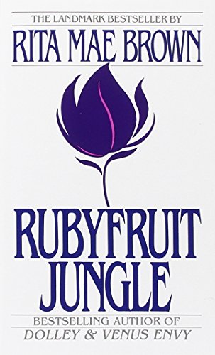 Rubyfruit Jungle view 2
