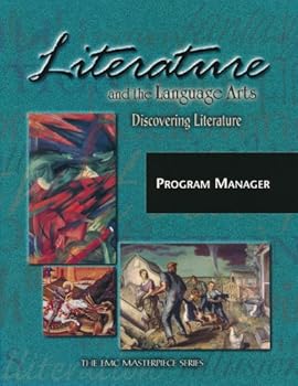 Paperback Literature and the Language Arts: Experiencing Literature, Program Manager (The EMC Masterpiece Series) Book